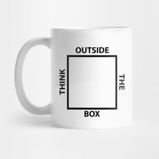 THINK OUTSIDE THE BOX Mug